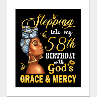 Stepping Into My 58th Birthday With God's Grace & Mercy Bday Posters and Art